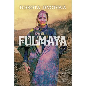 Fulmaya - Dorota Nvotová