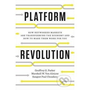 Platform Revolution - Geoffrey G. Parker