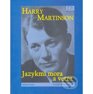 Jazykmi mora a vetra - Harry Martinson