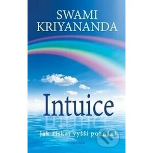 Intuice - Swami Kriyananda