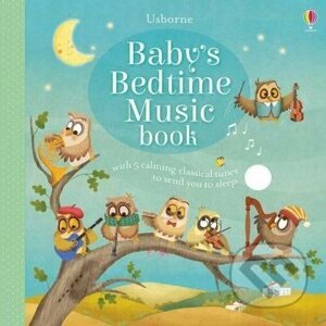 Baby's Bedtime Music Book - Sam Taplin, Giussi Capizzi (Ilustrátor)