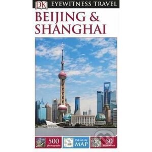 Beijing and Shanghai - Dorling Kindersley