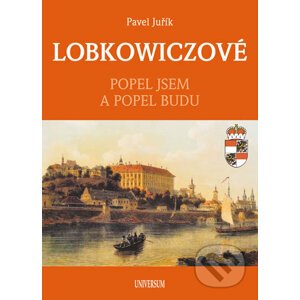 Lobkowiczové - Pavel Juřík