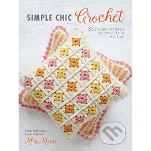 Simple Chic Crochet - Susan Ritchie