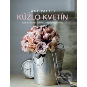 Kúzlo kvetín - Jane Packer