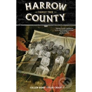 Harrow County (Volume 4) - Cullen Bunn, Tyler Crook (ilustrácie)