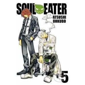Soul Eater (Volume 5) - Atsushi Ohkubo