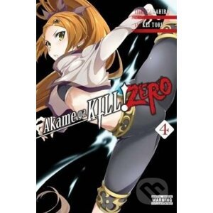 Akame Ga Kill! Zero (Volume 4) - Takahiro
