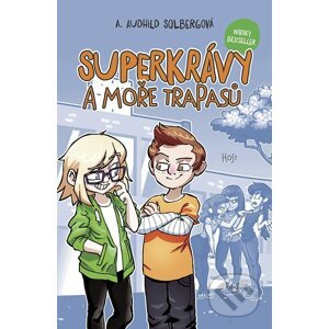 E-kniha Superkrávy a moře trapasů - A. Audhild Solberg