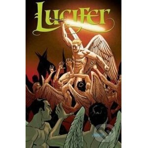 Lucifer (Volume 2) - Holly Black, Lee Garbett