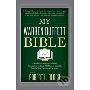 My Warren Buffett Bible - Robert L. Bloch
