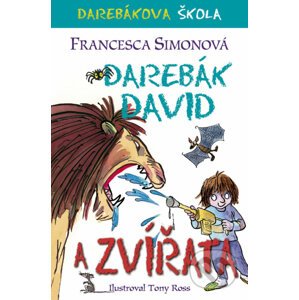 Darebák David a zvířata - Francesca Simon
