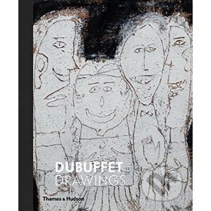 Dubuffet Drawings 1935-1962 - Isabelle Dervaux, Margaret Holben Ellis, Alex Potts, Cornelia Butler
