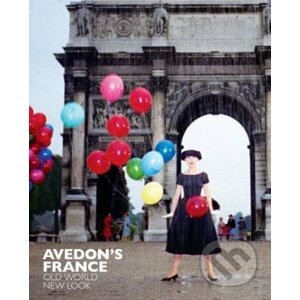 Avedon's France - Robert M. Rubin, Marianne Le Galliard