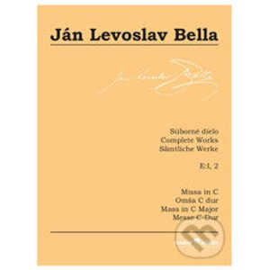 Missa in C - Ján Levoslav Bella