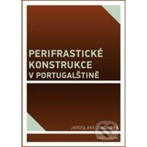 Perifrastické konstrukce v portugalštině - Jaroslava Jindrová