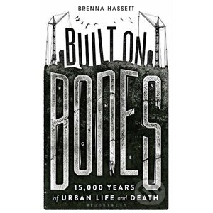 Built on Bones - Brenna Hassett