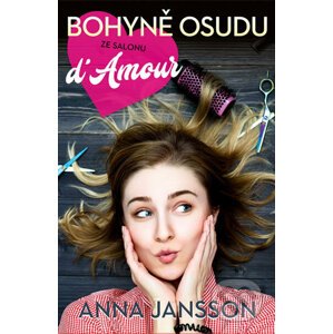 Bohyně osudu v salonu d'Amour - Anna Jansson