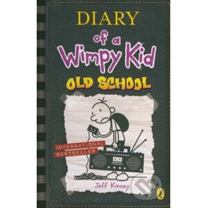 Diary of a Wimpy Kid: Old School - Jeff Kinney