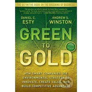Green to Gold - Daniel C. Esty, Andrew Winston