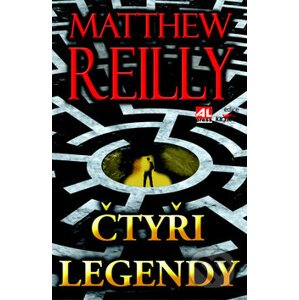 Čtyři legendy - Matthew Reilly
