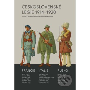 Československé legie 1914 - 1920 - Milan Mojžíš