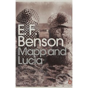 Mapp and Lucia - E.F. Benson