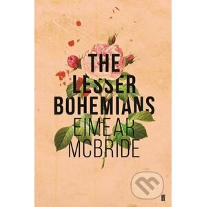 The Lesser Bohemians - Eimear McBride