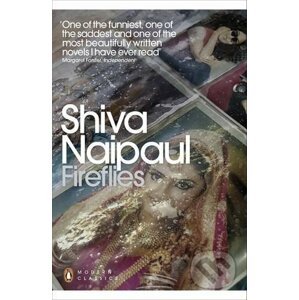 Fireflies - Shiva Naipaul