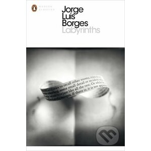 Labyrinths - Jorge Luis Borges