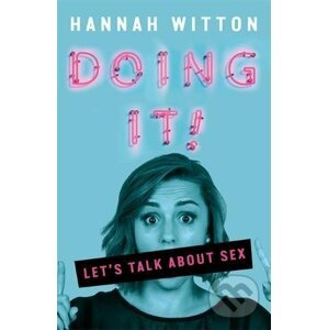 Doing It - Hannah Witton
