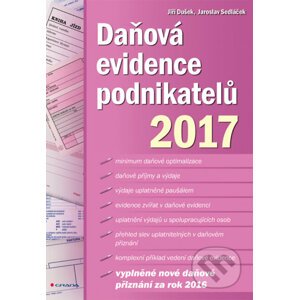 Daňová evidence podnikatelů 2017 - Jiří Dušek, Jaroslav Sedláček