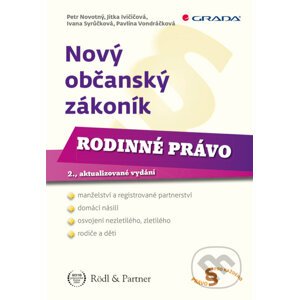 Nový občanský zákoník - Rodinné právo - Petr Novotný, Jitka Ivičičová a kolektiv