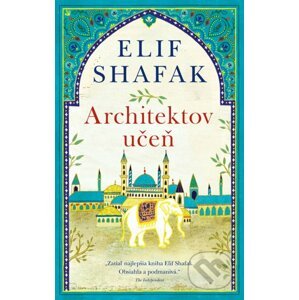 Architektov učeň - Elif Shafak