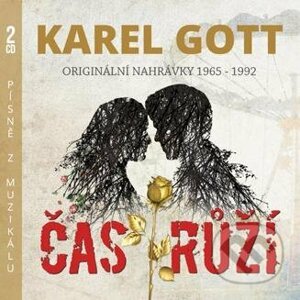 Karel Gott: Čas růží - Karel Gott
