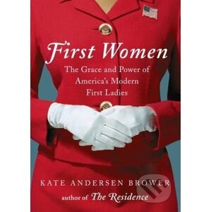 First Women - Kate Andersen Brower