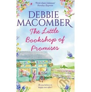 The Little Bookshop of Promises - Debbie Macomber