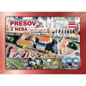 Prešov z neba - Milan Paprčka, Matúš Krajňák