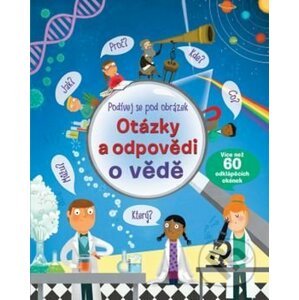 Otázky a odpovědi o vědě - Svojtka&Co.