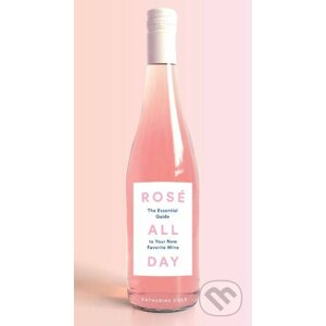 Rosé All Day - Katherine Cole