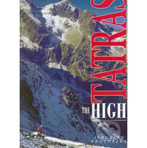 The High Tatras - Jaroslav Procházka