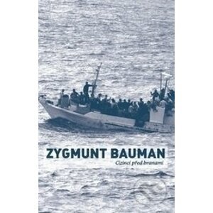 Cizinci před branami - Zygmunt Bauman
