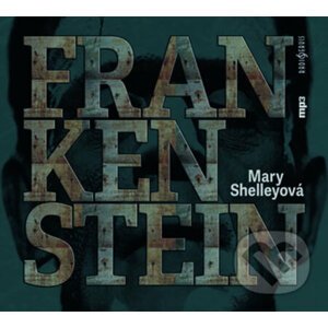 Frankenstein (audiokniha) - Mary Shelley