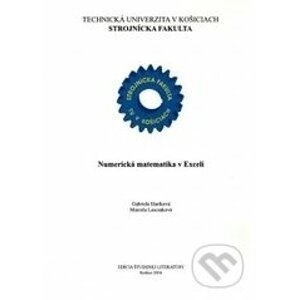 Numerická matematika v Exceli - Gabriela Ižaríková, Marcela Lascáková