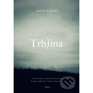 Trhlina (český jazyk) - Jozef Karika