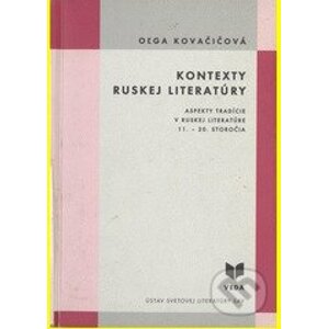 Kontexty ruskej literatúry - Olga Kovačičová