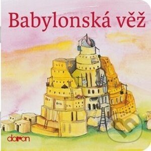 Babylonská věž - Doron