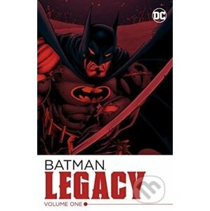 Batman: Legacy (Volume 1) - Chuck Dixon