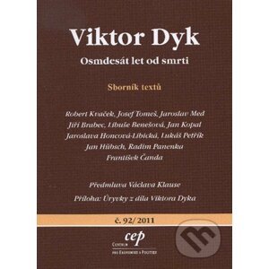 Viktor Dyk - Kolektív