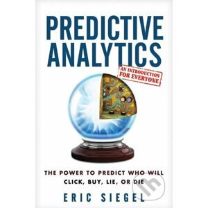 Predictive Analytics - Eric Siegel